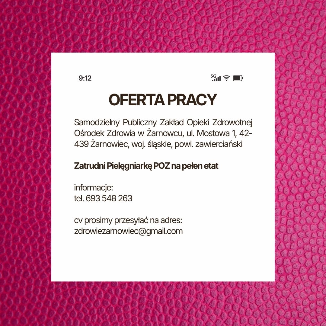 Oferta Pracy - Pielęgniarka POZ - pełen etat lub Pielęgniarka Szkolna 20h/tyg
